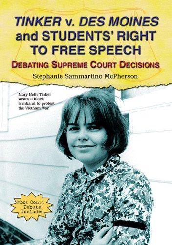 Tinker V. Des Moines and Students' Right to Free Speech