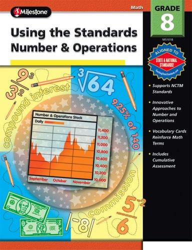 Using the Standards - Number & Operations, Grade 8 (100+)