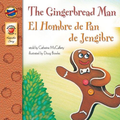 Bilingual Keepsake Stories The Gingerbread Man / El Hombre de Pan de Jengibre (Keepsake Stories)