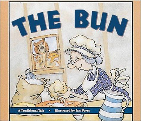 The Bun (Storyteller Moon Rising)
