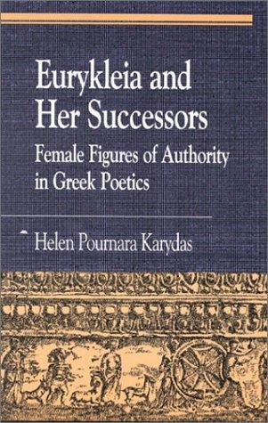 Eurykleia and Her Successors