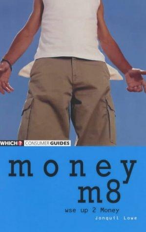 Money M8 ("Which?" Consumer Guides)
