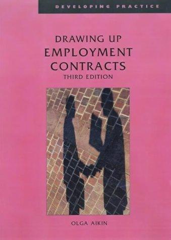 Drawing Up Employment Contracts (Developing Practice)