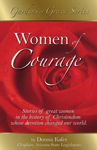 Women of Courage  (Garden of Grace Series) (Gardens of Grace)