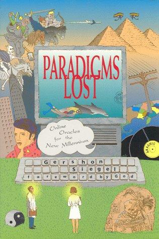Paradigms Lost