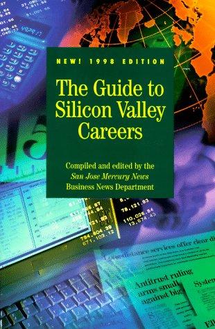 The Guide to Silicon Valley Careers