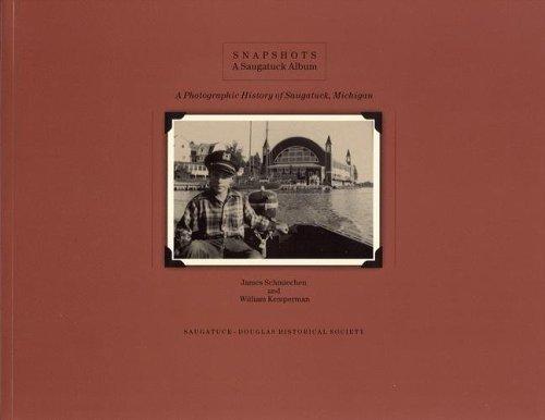 Snapshots-a Saugatuck Album