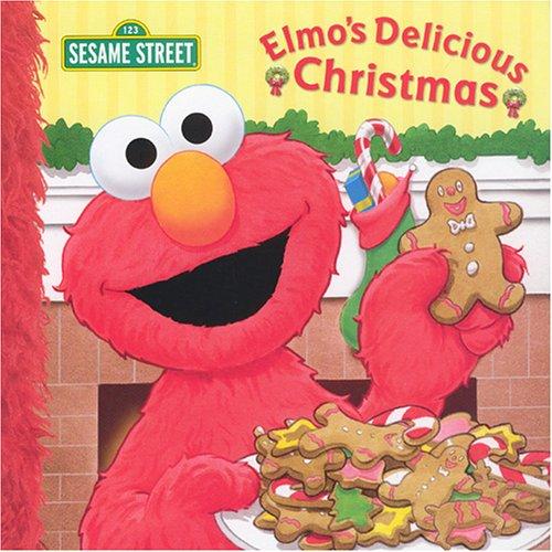 Elmo's Delicious Christmas (Sesame Street)