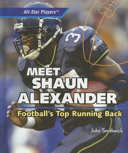 Meet Shaun Alexander