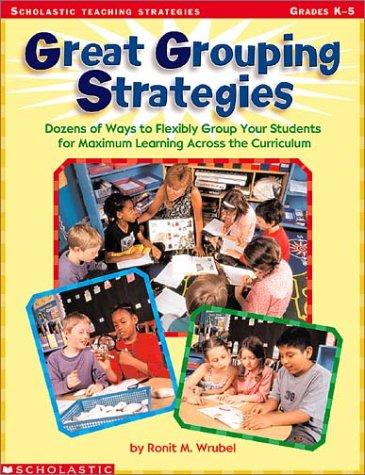 Great Grouping Strategies