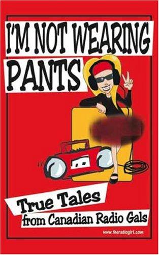 I'm Not Wearing Pants