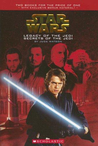 Star Wars: Legacy of the Jedi/Secrets of the Jedi