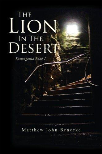 The Lion In The Desert (Kosmogonia)