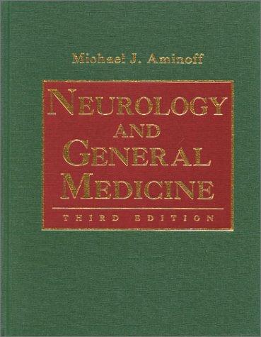 Neurology and General Medicine