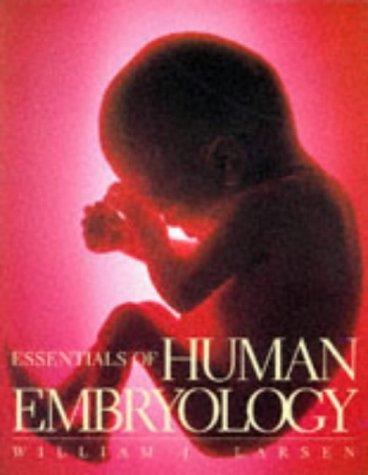 Essentials of human embryology