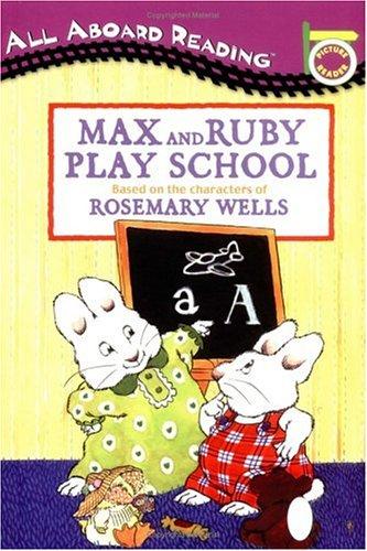 Max and Ruby Play School (Max and Ruby)