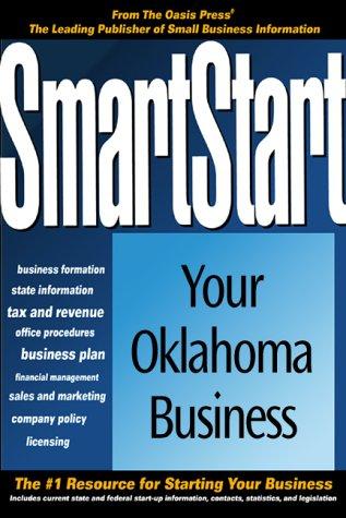 SmartStart Your Oklahoma Business (Smartstart Your Business Series)