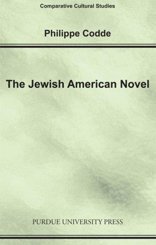 The Jewish American Novel (Comparative Cultural Studies)