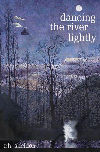 Dancing the River Lightly