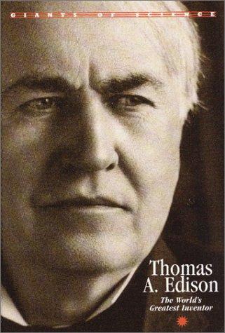 Giants of Science - Thomas Edison (Giants of Science)