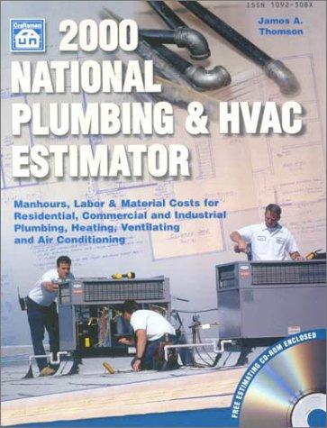 2000 National Plumbing & Hvac Estimator (National Plumbing and  Hvac Estimator, 2000)
