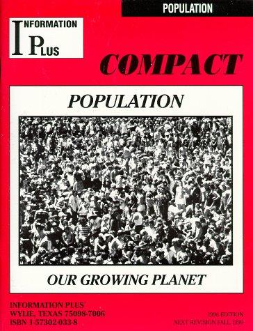 Population - Our Growing Planet