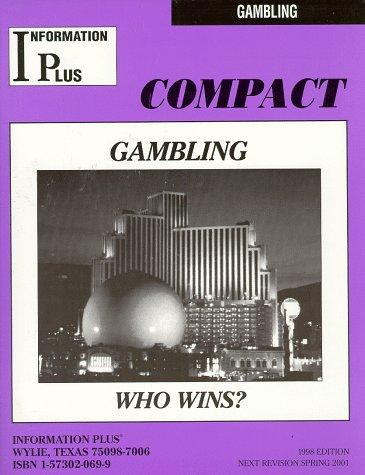 Gambling - Who Wins? (Compact Reference Series)