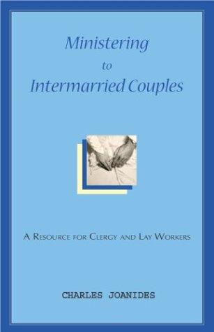 Ministering to Intermarried Couples