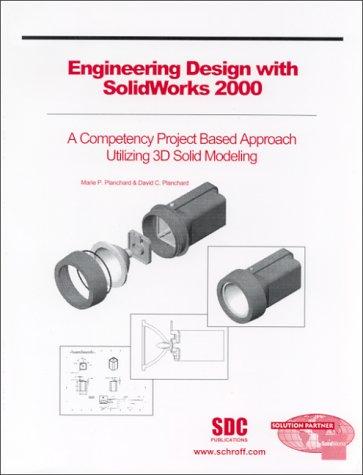 Engineering Design with SolidWorks 2000