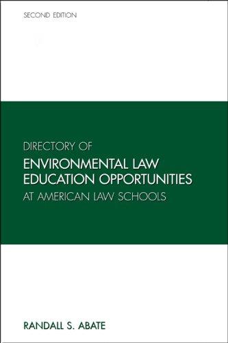 Directory of Environmental Law Education Opportunities at American Law Schools