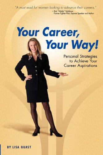 Your Career, Your Way