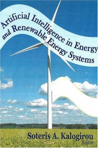 Artificial Intelligence in Energy And Renewable Energy Systems