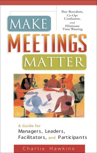 Make Meetings Matter