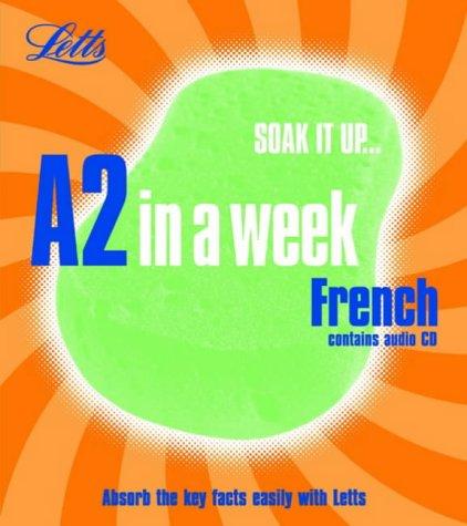 French (Revise A2 in a Week)