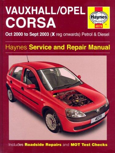 Vauxhall/Opel Corsa Petrol and Diesel Service and Repair Manual