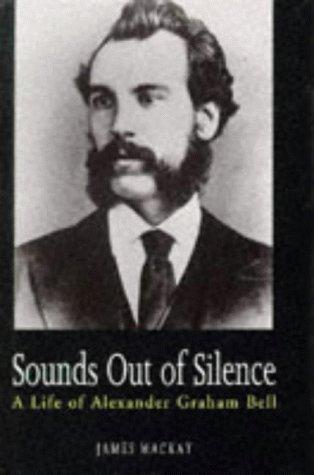 Sounds Out of Silence a Life of Alexande