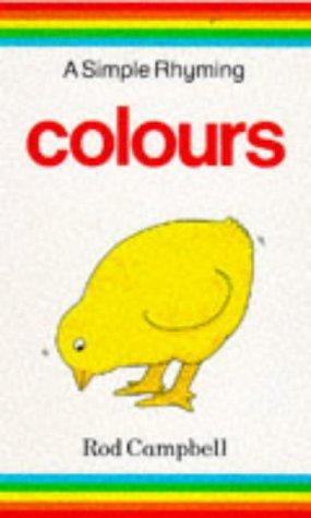 Simple Rhyming Colours (Simple Rhyming)