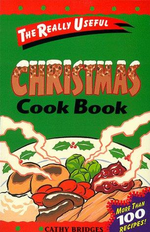 Christmas Cook Book (The Really Useful Series)
