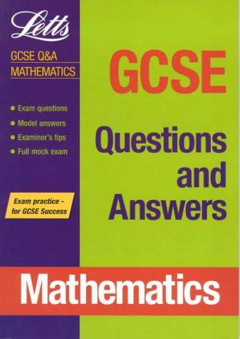 GCSE Questions and Answers Mathematics (GCSE Questions & Answers)