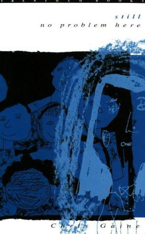 Still No Problem Here