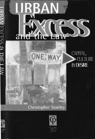 Urban Excess & the Law