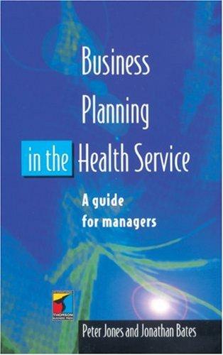 Business Planning in the Health Service