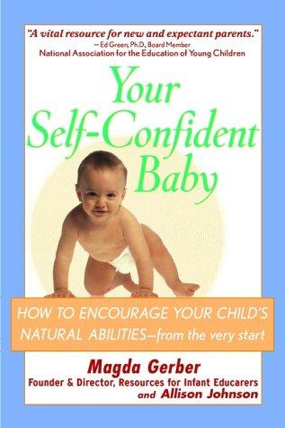 Your self-confident baby