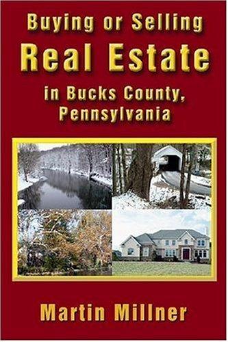 Buying or Selling Real Estate in Bucks County, Pennsylvania