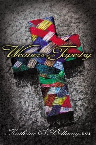 Weavers of the Tapestry