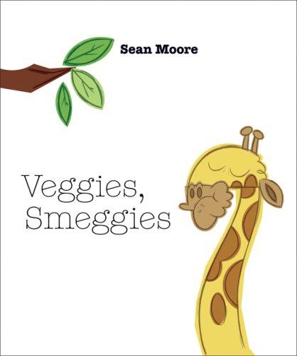 Veggies, Smeggies