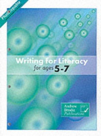 Writing for Literacy for Ages 5-7