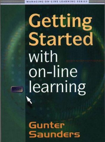 Getting Started with On-line Learning (Managing On-line Learning Series)