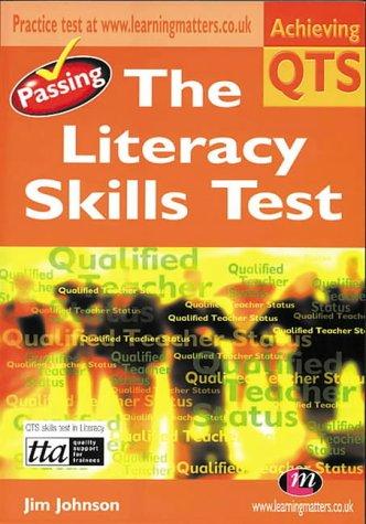 Passing the Literacy Skills Test (Achieving QTS)