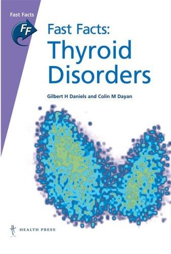 Thyroid Disorders (Fast Facts Series) (Fast Facts Series)